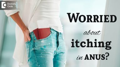 7 Causes of constant itching in anus - Dr. Rajasekhar M R | Doctors' Circle 14 1680368476 maxresdefault
