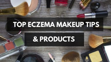 Top Eczema Makeup Tips & Product Recommendations 16 1680442782 maxresdefault
