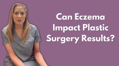 Does Eczema Impact Plastic Surgery Results? 14 1680444912 maxresdefault