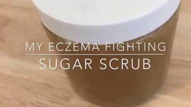 My Eczema Fighting Sugar Scrub 8 1680489804 hqdefault