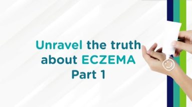 Unravel The Truth About Eczema - Part 1 | Watsons Singapore 12 1680494120 hqdefault