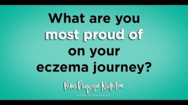 What are you most proud of on your eczema journey? 18 1680524823 hqdefault