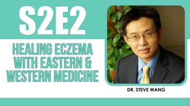 How Can You Treat Eczema Using Eastern & Western Medicine? - The Eczema Podcast S2E2 20 1680574707 maxresdefault