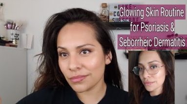 What I use for Glowing Skin | I have Seborrheic Dermatitis & Psoriasis 14 1680626611 hqdefault