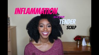 Tips for Tender scalp, Sore scalp, Inflamed scalp on Natural hair, How to treat 12 1680656206 maxresdefault