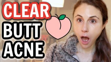 How to CLEAR BUTT ACNE FAST| Dr Dray 16 1680671834 maxresdefault