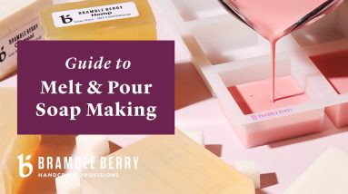 Guide to Melt & Pour Soap Making | Bramble Berry Basics of Soap Making 12 1680903810 maxresdefault