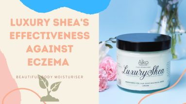 Luxury Shea and effectiveness against eczema/hyperpigmentation 6 1681330804 maxresdefault