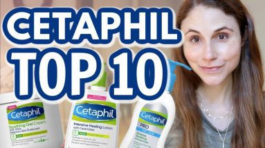 Top 10 CETAPHIL skin care products| Dr Dray 10 1681513706 maxresdefault
