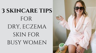 3 Skincare tips for DRY, ECZEMA skin. #skincareshorts 8 1682068597 maxresdefault