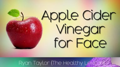 Apple Cider Vinegar: for Face 18 1682127292 maxresdefault