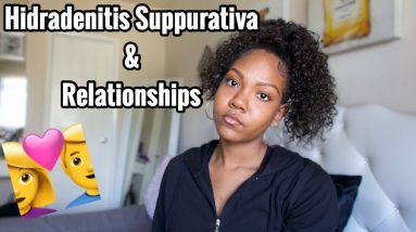DEALING WITH HIDRADENITIS SUPPURATIVA AND RELATIONSHIPS 10 1682176058 maxresdefault