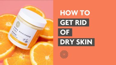 Causes of Dry Skin and 3 Ways on How to Get Rid of Dry Skin on Body 12 1682779649 maxresdefault