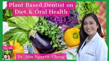 How Your Diet Affects Your Oral & Overall Health | Dr. Ann Nguyen-Chung 10 1683633298 maxresdefault