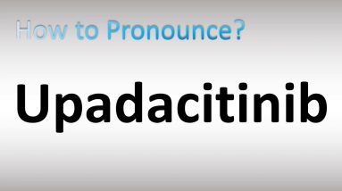 How to Pronounce Upadacitinib 4 1688497187 maxresdefault
