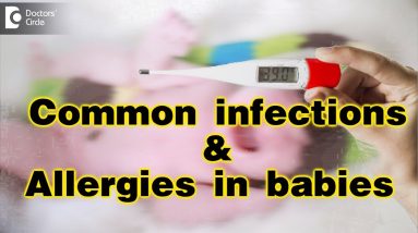 Common infections and Allergies in babies and how to cure them - Dr. Jyothi Raghuram 4 1688639226 maxresdefault