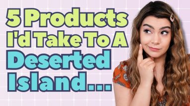 Only 5 Products? Skincare I'm Taking to a Deserted Island 4 1688654715 maxresdefault
