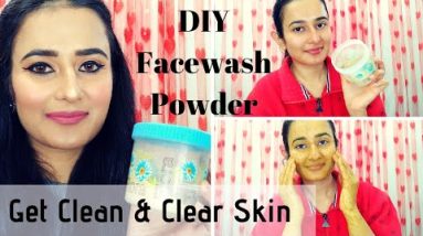 DIY Face Wash | Get Clean & Clear Skin | Homemade Face Wash Powder | SWATI BHAMBRA 10 1688947996 hqdefault