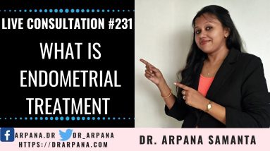 What is ENDOMETRIAL TREATMENT ? What Is The Importance || Live Homeopathic Consultation #231 8 1689115500 maxresdefault