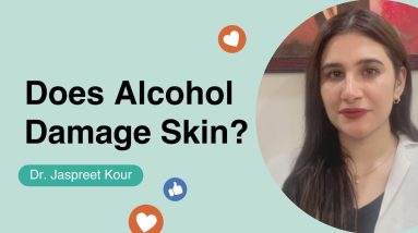 Can alcohol consumption harm your skin? - Dr. Jaspreet Kour | CureSkin 12 1689188117 maxresdefault