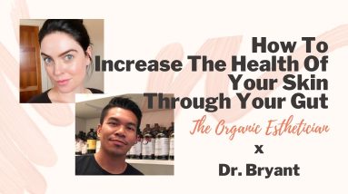 How To Have Healthy Skin | Gut Health 101 | Naturopathic Doctor Q & A 6 1689328554 maxresdefault