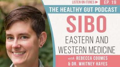 SIBO Eastern and Western Medicine with Dr Whitney Hayes | Ep 19 10 1689666221 hqdefault
