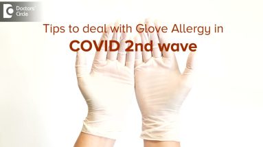 Glove/Latex Allergy | Tips while using gloves in this COVID Era - Dr. Rasya Dixit| Doctors' Circle 20 1693040093 maxresdefault