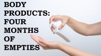 BODY PRODUCTS (4 Months of Empties) 12 1693356928 hqdefault