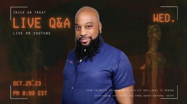 LIVE🔴 Q&A | Ask Me Anything - Natural Hair, YouTube, Personal & More! 6 1698425479 maxresdefault