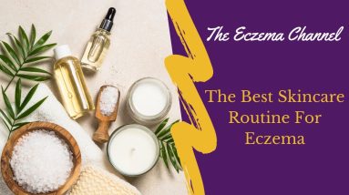 Best Skincare Routine for Eczema 8 1699970342 maxresdefault