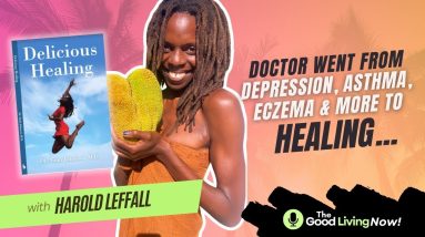 Doctor Going Raw Vegan & This Is What Happened | GOOD LIVING NOW PODCAST 18 1702619315 maxresdefault